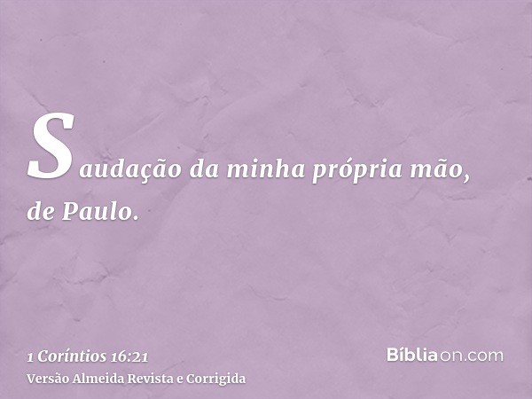 Saudação da minha própria mão, de Paulo.