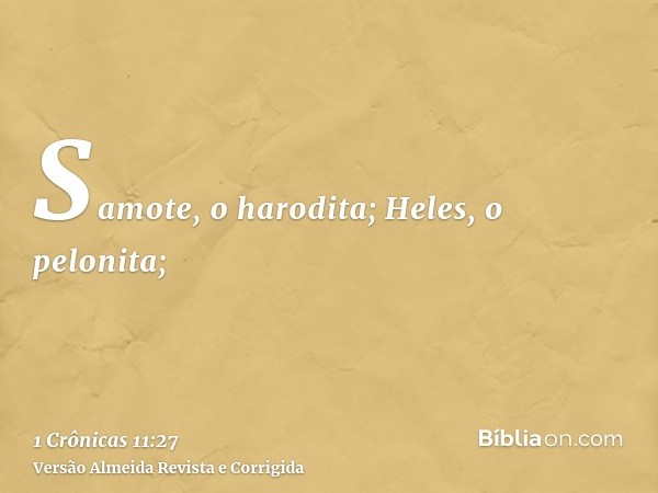 Samote, o harodita; Heles, o pelonita;