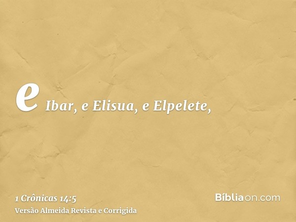 e Ibar, e Elisua, e Elpelete,