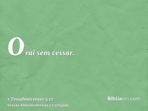 Orai sem cessar.