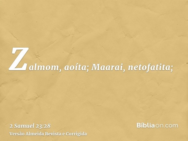 Zalmom, aoíta; Maarai, netofatita;