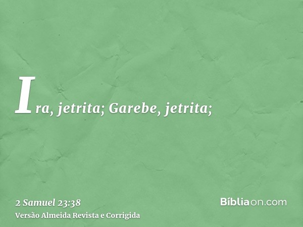 Ira, jetrita; Garebe, jetrita;