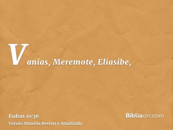 Vanias, Meremote, Eliasibe,