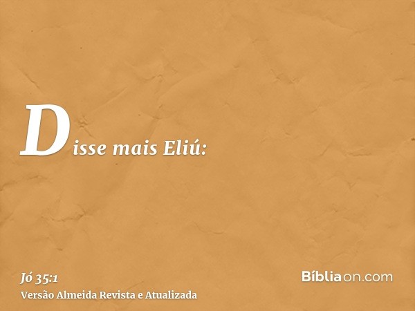 Disse mais Eliú: