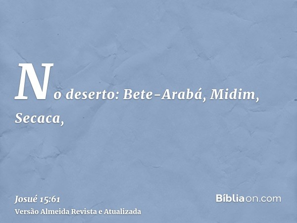 No deserto: Bete-Arabá, Midim, Secaca,