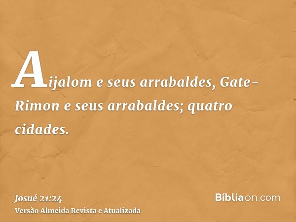 Aijalom e seus arrabaldes, Gate-Rimon e seus arrabaldes; quatro cidades.