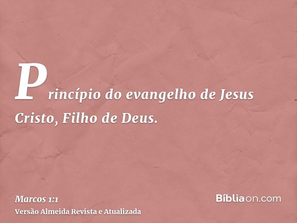 Princípio do evangelho de Jesus Cristo, Filho de Deus.