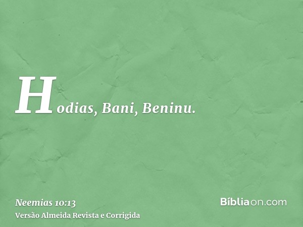 Hodias, Bani, Beninu.