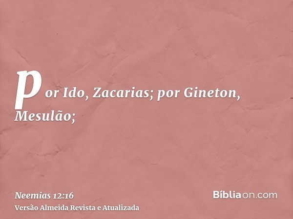 por Ido, Zacarias; por Gineton, Mesulão;