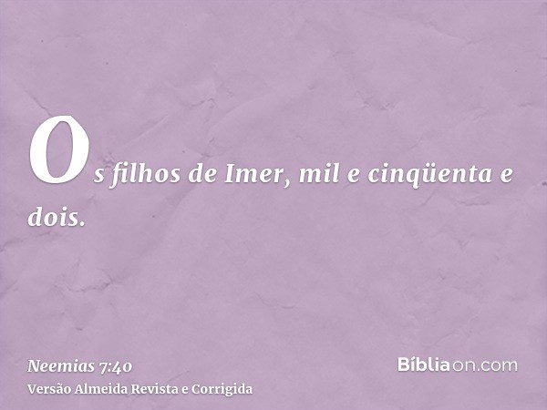 Os filhos de Imer, mil e cinqüenta e dois.