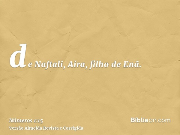 de Naftali, Aira, filho de Enã.